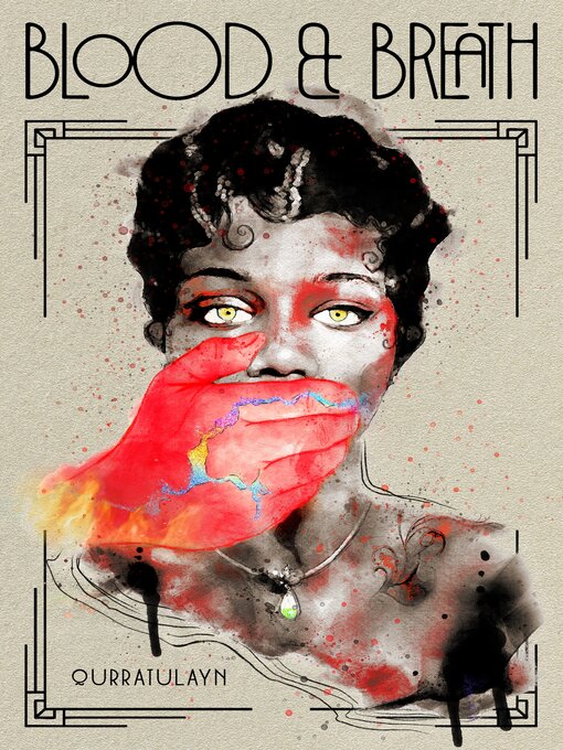 Title details for Blood & Breath by Qurratulayn - Available